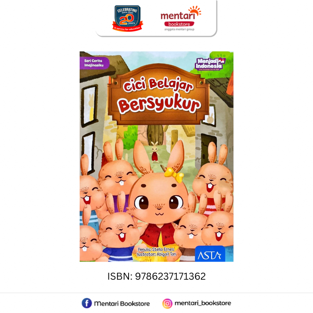 Seri Imajinasiku: Cici Belajar Bersyukur