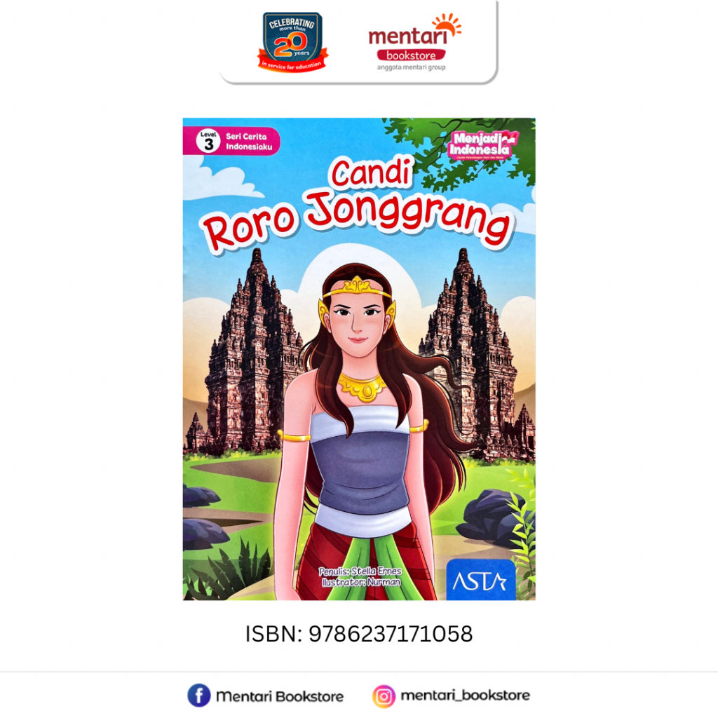 Cerita Indonesiaku 3 - Candi Roro Jonggrang
