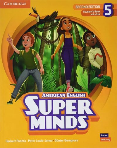 Super Minds American English Student’s Book 5 2nd Edition with E-book