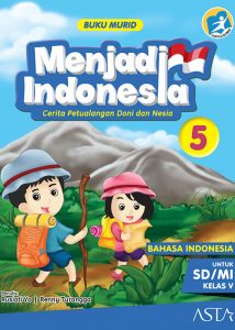 Menjadi Indonesia Jilid 5 Buku Murid Sekolah Lentera Harapan